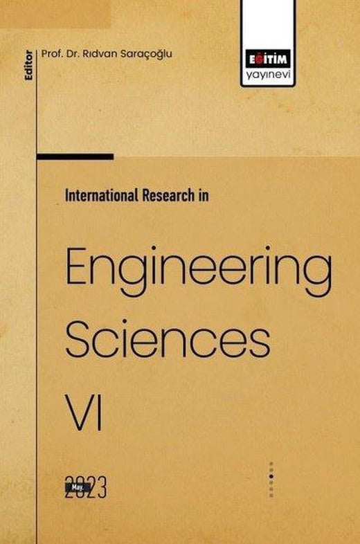 International Research in Engineering Sciences - 6 | Eğitim Yayınevi (İnce Kapak)