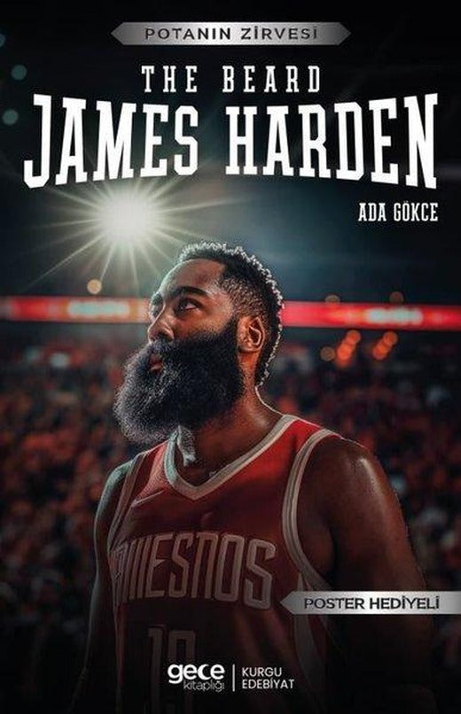 The Beard James Harden - Potanın Zirvesi - Poster Hediyeli | Gece Kitaplığı (İnce Kapak)
