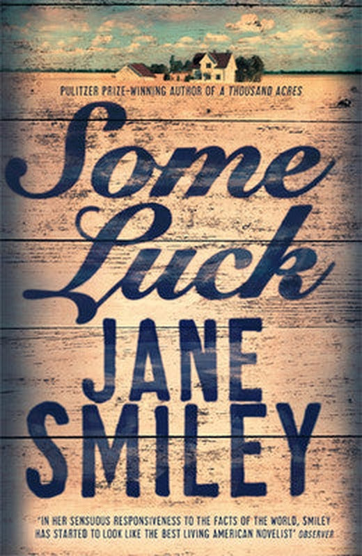 Some Luck (Last Hundred Years Trilogy) | Picador
