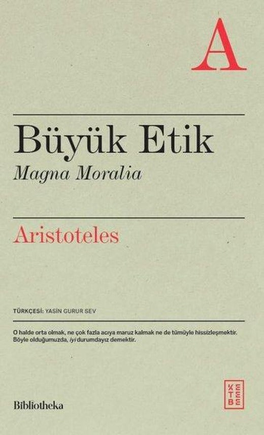 Büyük Etik - Magna Moralia | Ketebe (İnce Kapak)