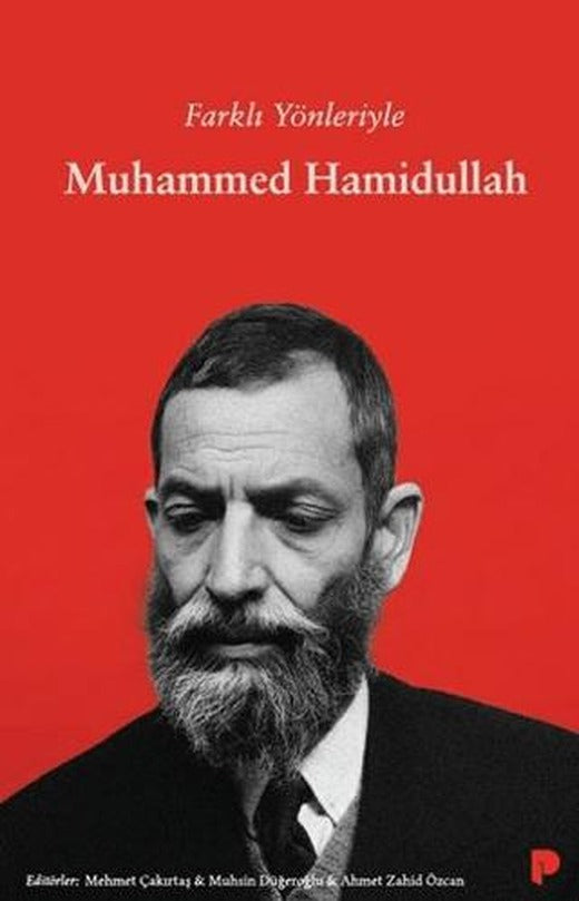 Farklı Yönleriyle Muhammed Hamidullah | Pınar Yayınları (Ciltsiz)