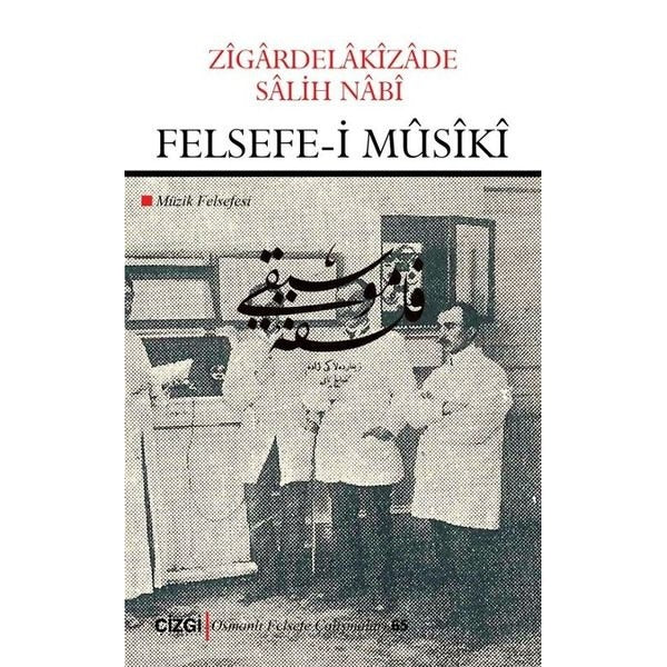 Felsefe-i Musiki | Çizgi Kitapevi