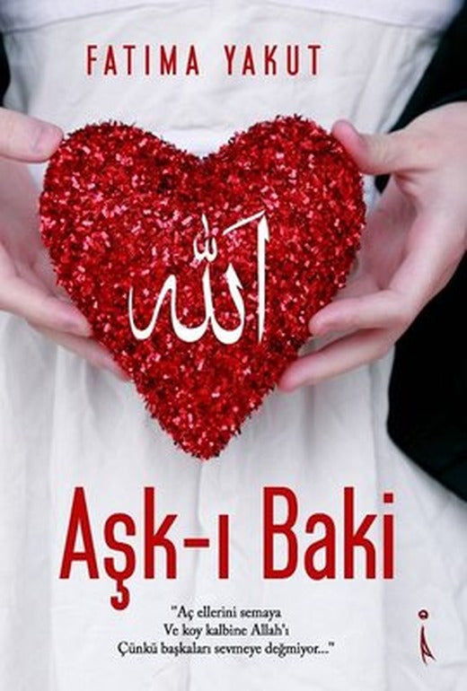 Aşk-ı Baki | İkinci Adam Yayınları
