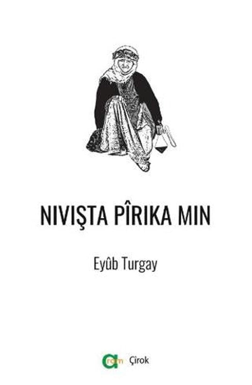 Nivişta Pirika Min | Aram Yayınları (Ciltsiz)