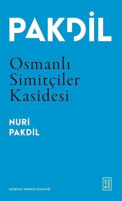 Osmanlı Simitçiler Kasidesi | Ketebe (İnce Kapak)