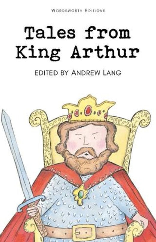 Tales From King Arthur
