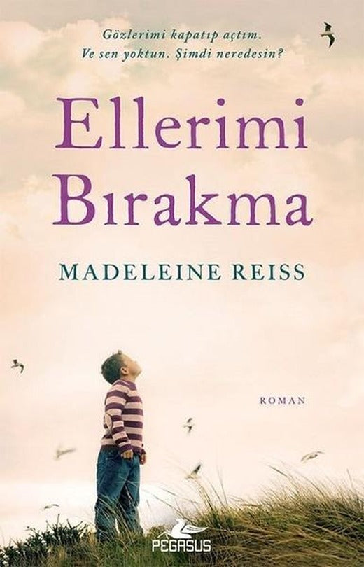 Ellerimi Bırakma | Pegasus (İnce Kapak)