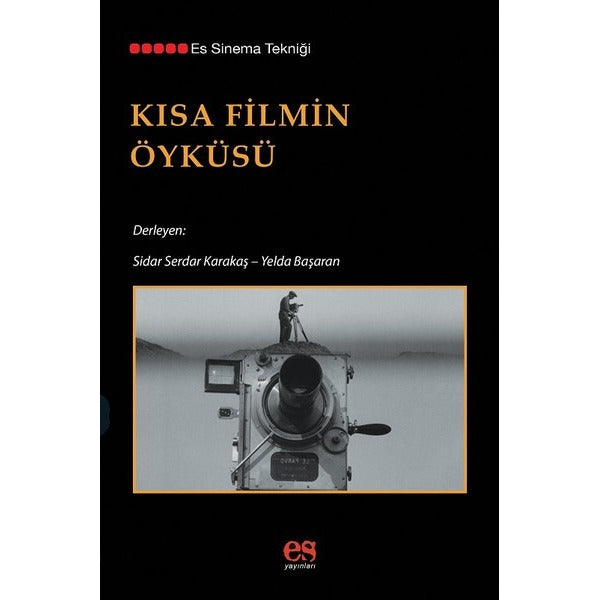 Kısa Filmin Öyküsü