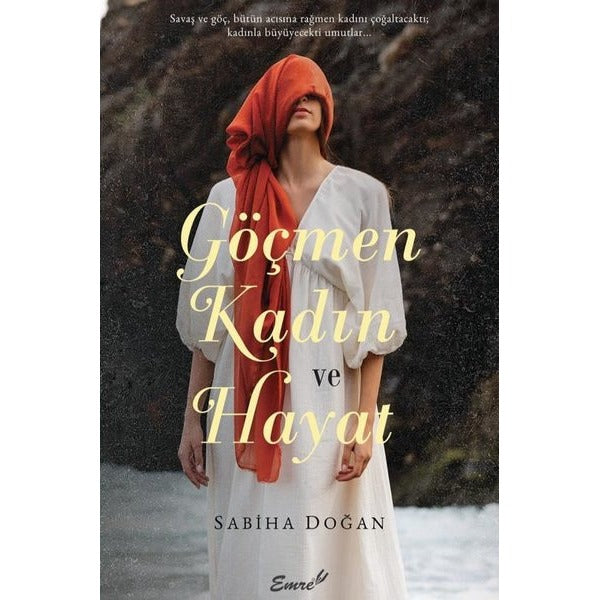 Göçmen Kadın ve Hayat | Emre Yayınları (İnce Kapak)
