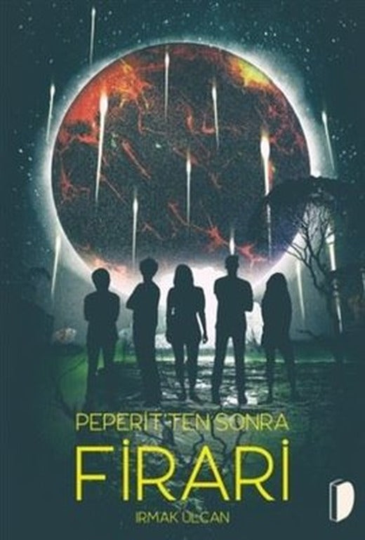 Peperitten Sonra: Firari | Dağhan Külegeç Yayınları