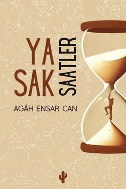 Yasak Saatler | Kaktüs Sanat (İnce Kapak )