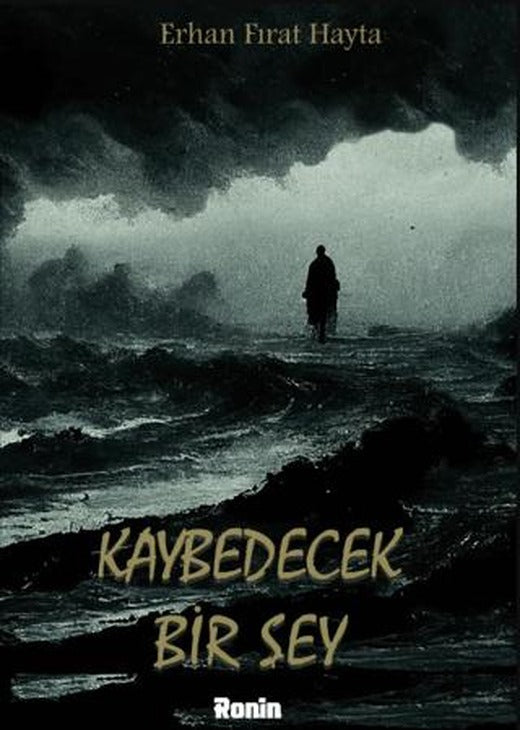 Kaybedecek Bir Şey