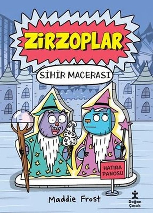 Zirzoplar - Sihir Macerası | Doğan Çocuk (İnce Kapak)