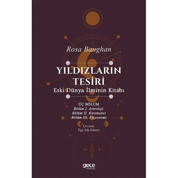 Yıldızların Tesiri - Eski Dünya İlminin Kitabı | Gece Kitaplığı (İnce Kapak)