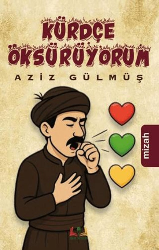 Kürdçe Öksürüyorum | Sidar Yayınları (Ciltsiz)