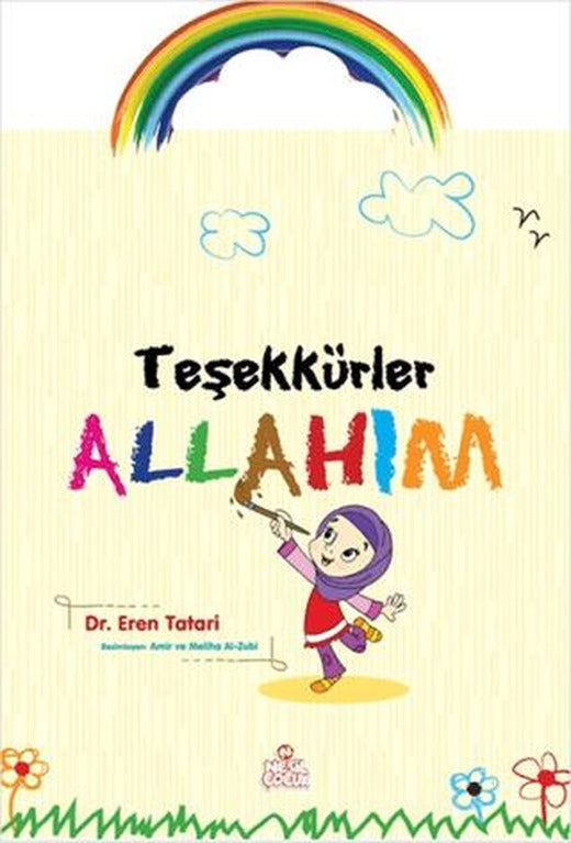 Teşekkürler Allahım | Nesil Çocuk Yayınları (Ciltsiz)