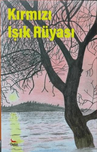 Kırmızı Işık Rüyası