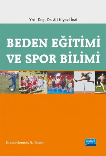 Beden Eğitimi ve Spor Bilimi | Nobel Akademik Yayıncılık (İnce Kapak)  - Resim 1