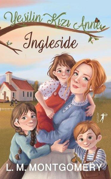 Yeşilin Kızı Anne 6 - Ingleside | Artemis Yayınları (Ciltli)  - Resim 1