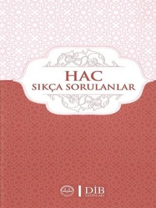 Hac Sıkça Sorulan Sorular | Diyanet İşleri Başkanlığı (Ciltsiz)  - Resim 1