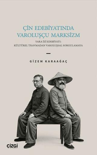 Çin Edebiyatında Varoluşçu Marksizm