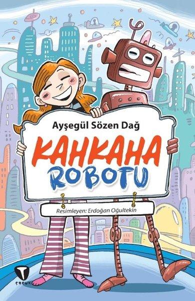 Kahkaha Robotu | Turkuvaz Çocuk (İnce Kapak)  - Resim 1