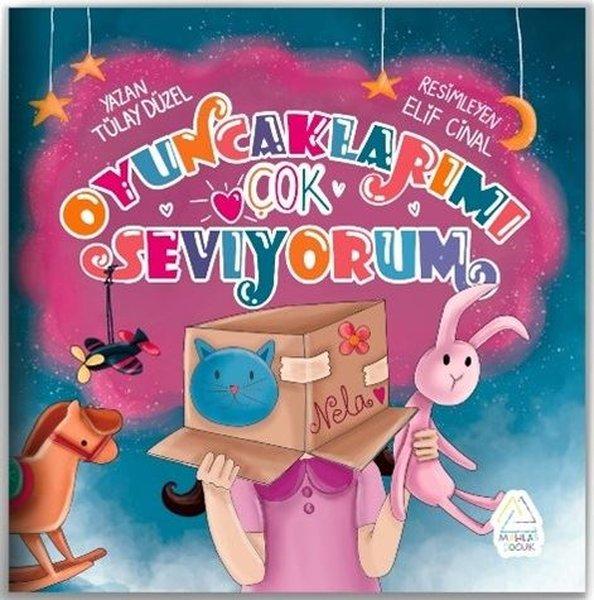 Oyuncaklarımı Cok Seviyorum | Mahlas Çocuk (İnce Kapak)  - Resim 1