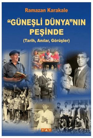 "Güneşli Dünya"nın Peşinde