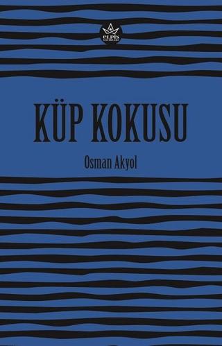 Küp Kokusu | Elpis Yayınları (Ciltsiz)  - Resim 1