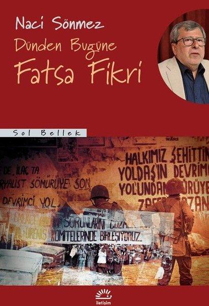 Dünden Bugüne Fatsa Fikri | İletişim Yayınları (İnce Kapak)  - Resim 1