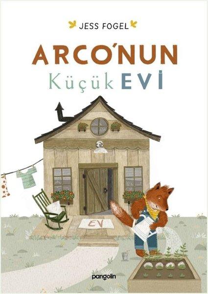 Arco'nun Küçük Evi | Pangolin Yayınevi (İnce Kapak)  - Resim 1
