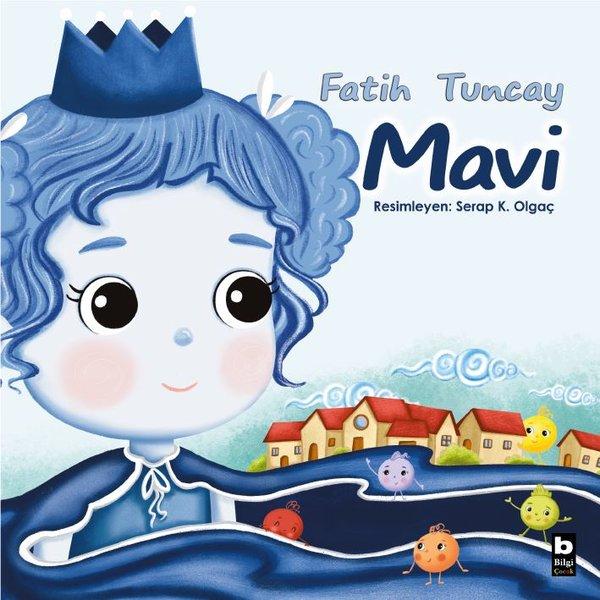 Mavi | Bilgi Yayınevi (İnce Kapak)  - Resim 1