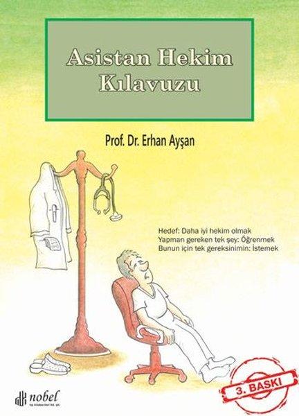 Asistan Hekim Kılavuzu | Nobel Tıp Kitabevleri (İnce Kapak)  - Resim 1