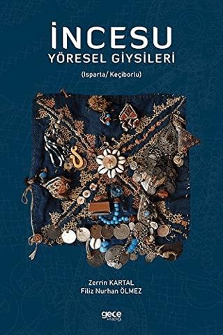İncesu Yöresel Giysileri | Gece Kitaplığı (Ciltsiz)  - Resim 1