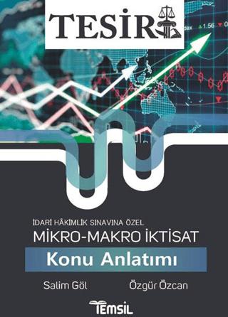 İdari Hakimlik Sınavına Özel / Tesir Mikro - Makro İktisat Konu Anlatımı | Temsil Kitap (Ciltsiz)  - Resim 1