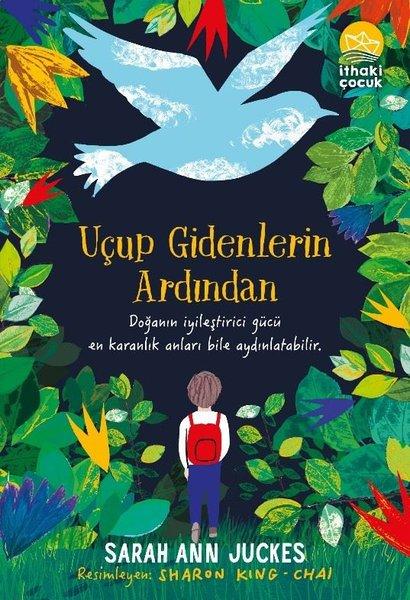 Uçup Gidenlerin Ardından | İthaki Çocuk (İnce Kapak)  - Resim 1