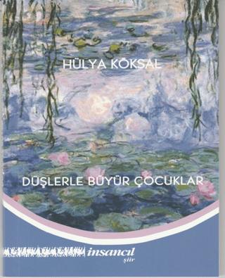 Düşlerle Büyür Çocuklar