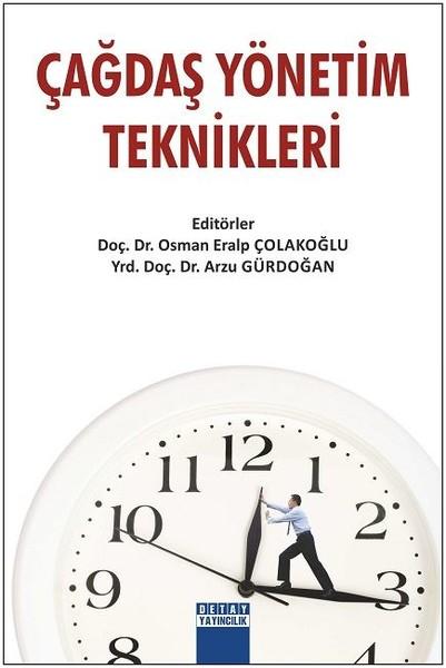 Çağdaş Yönetim Teknikleri | Detay Yayıncılık (İnce Kapak)  - Resim 1