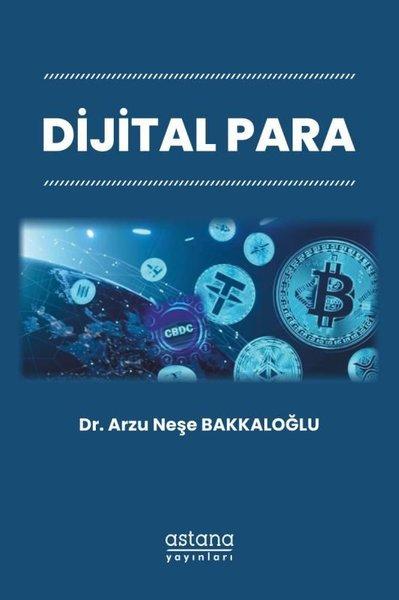 Dijital Para | Astana Yayınları (İnce Kapak)  - Resim 1