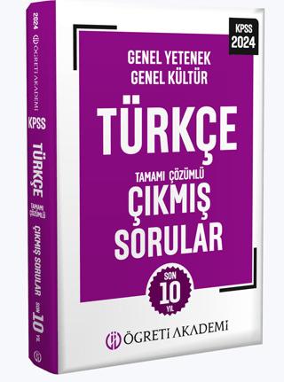2024 KPSS Genel Yetenek Genel Kültür Türkçe Tamamı Çözümlü Çıkmış Sorular | Öğreti Akademi (Ciltsiz)  - Resim 1