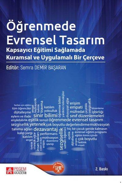Öğrenmede Evrensel Tasarım Kapsayıcı Eğitimi Sağlamada Kuramsal ve Uygulamalı Bir Çerçeve | Pegem Akademi Yayıncılık (İnce Kapak)  - Resim 1