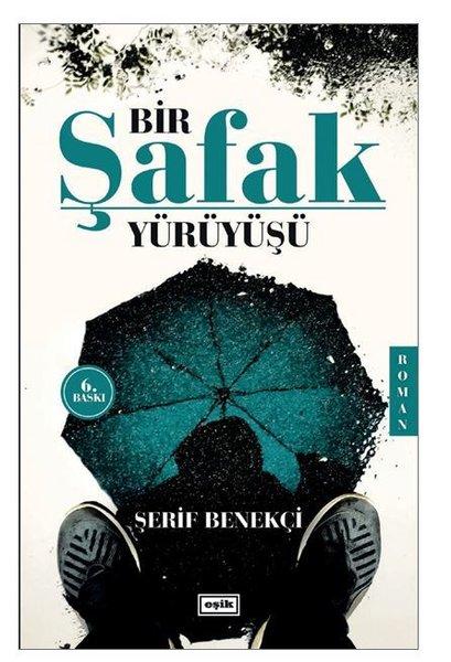 Bir Şafak Yürüyüşü | Eşik Yayınları (İnce Kapak)  - Resim 1