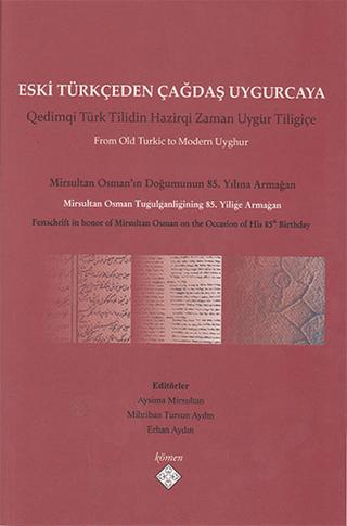 Eski Türkçeden Çağdaş Uygurcaya
