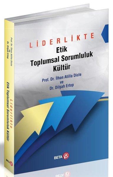 Liderlikte Etik Toplumsal Sorumluluk Kültür | Beta Yayınları (İnce Kapak)  - Resim 1