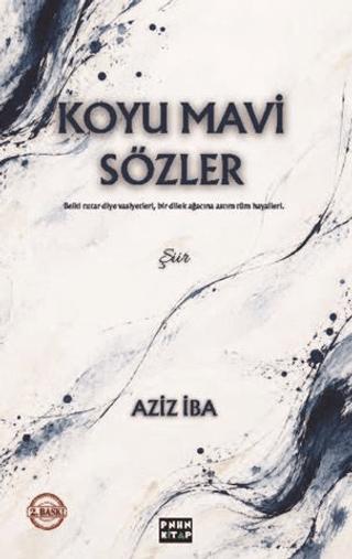 Koyu Mavi Sözler | Pinhan Kitap (Ciltsiz)  - Resim 1