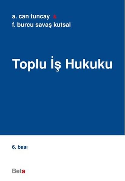 Toplu İş Hukuku | Beta Yayınları (İnce Kapak)  - Resim 1