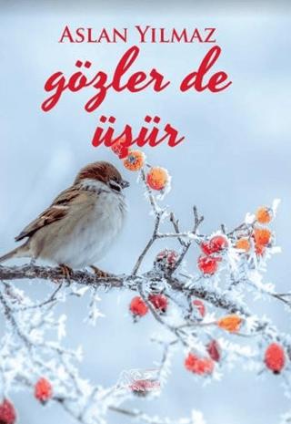 Gözler de Üşür