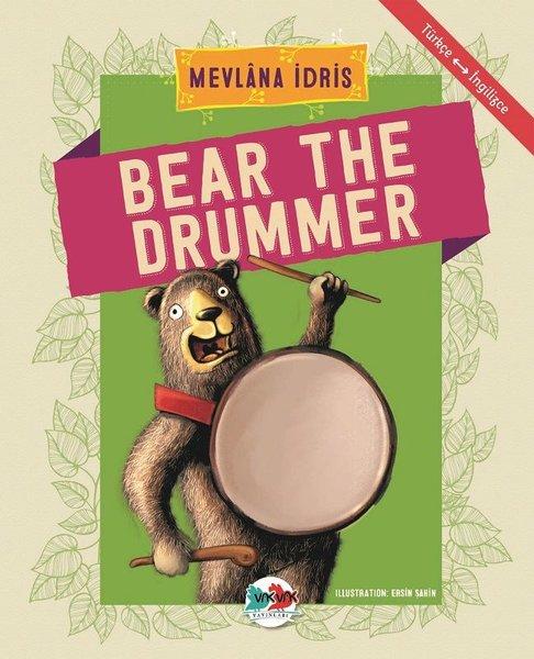 Bear The Drummer-Türkçe İngilizce | Vakvak Yayınları (İnce Kapak)  - Resim 1