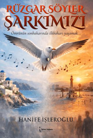 Rüzgar Söyler Şarkımızı | İkinci Adam Yayınları (Ciltsiz)  - Resim 1