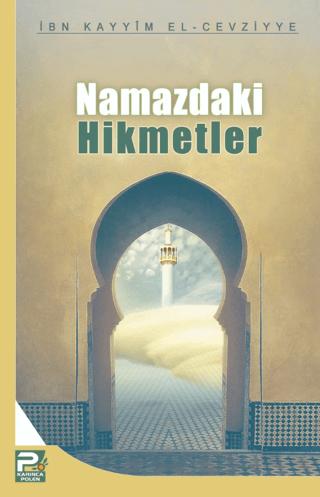 Namazdaki Hikmetler | Karınca & Polen Yayınları (Ciltsiz)  - Resim 1